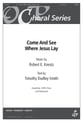 Come and See Where Jesus Lay SATB choral sheet music cover